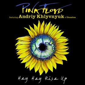 LP Pink Floyd: Hey Hey Rise Up ( Feat. Andriy Khlyvnyuk)