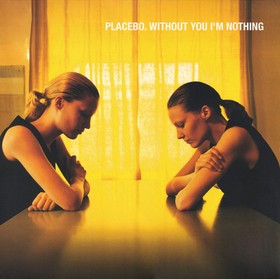Вінілова платівка LP Placebo: Without You I M Nothing